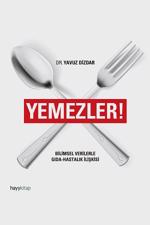 Men genel Yemezler : Bilimsel Verilerle Gıda-Hastalık İlişki