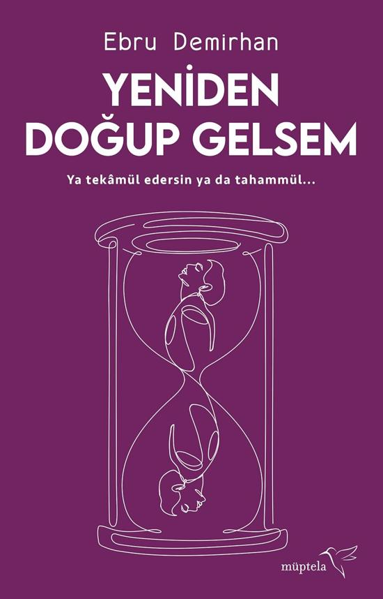 Men genel Yeniden Doğup Gelsem