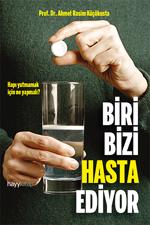 Men genel Biri Bizi Hasta Ediyor