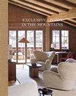 Men genel Exclusive Living in the Mountains