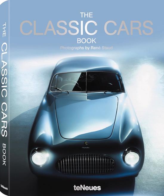 Men genel The Classic Cars Book: Photographs by René Staud
