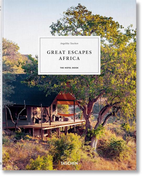 Men genel Great Escapes: Africa. The Hotel Book. 2020 Editio