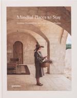 Men genel Mindful Places to Stay