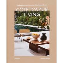 genel Côte dAzur Living: The Residences and Interiors o 