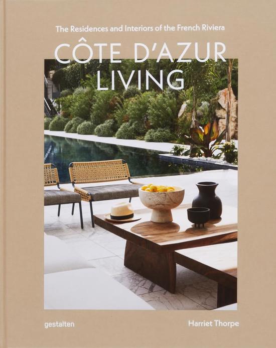 Men genel Côte d'Azur Living: The Residences and Interiors o