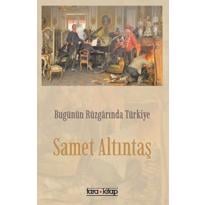  Bugünün Rüzgarında Türkiye 