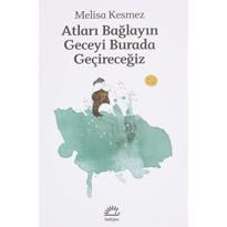 genel Atları Bağlayın Geceyi Burada Geçireceğiz