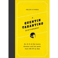  A Quentin Tarantino Dictionary