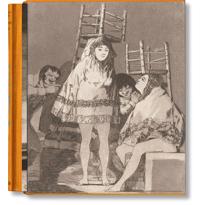 genel Goya The Complete Prints: The Complete Graphic Wor