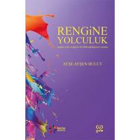 genel Rengine Yolculuk