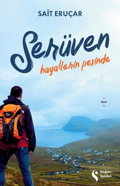 Erkek genel Serüven Hayallerin Peşinde